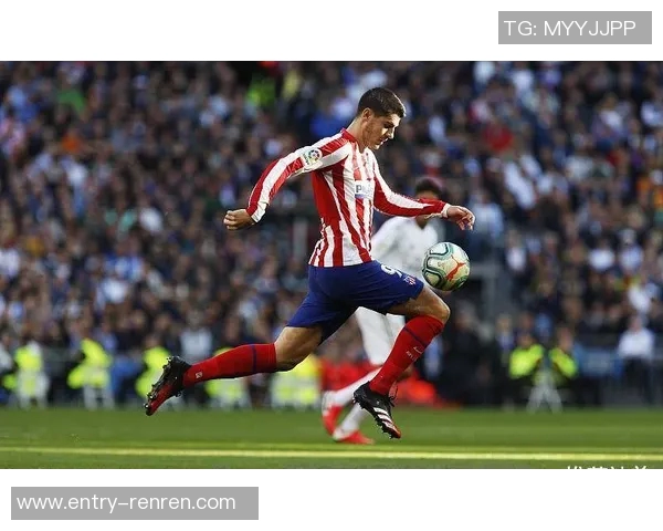 略伦特畅谈在马竞的快乐时光期待2026年继续保持良好状态